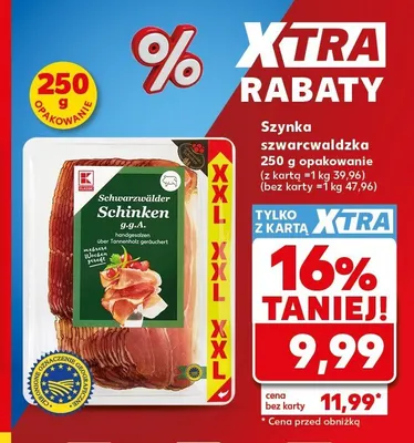 Szynka szwarcwaldzka K-Classic promocja w Kaufland