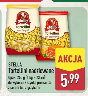 Tortellini nadziewane z szynką prosciutto Stella promocja w Aldi