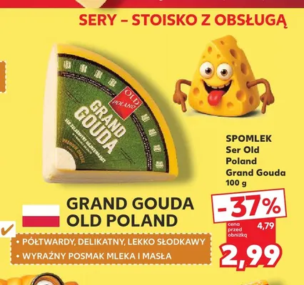 Ser Grand Gouda Old Poland Spomlek promocja w Kaufland