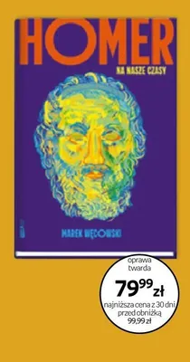 Książka Homer na nasze czasy Marek Węcowski promocja w Empik