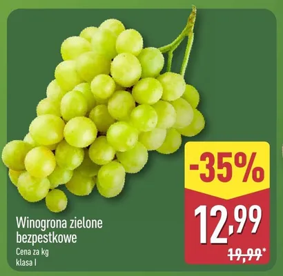 Winogrona zielone bezpestkowe promocja w Aldi