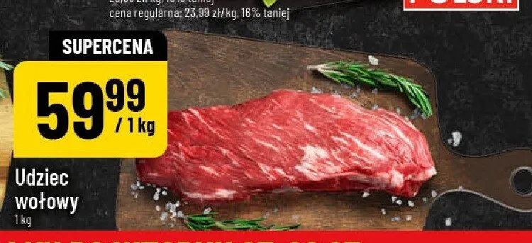 Udziec wołowy promocja w POLOmarket