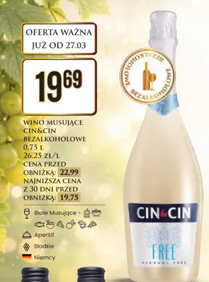 Wino musujące Cin&Cin bezalkoholowe promocja w Dino