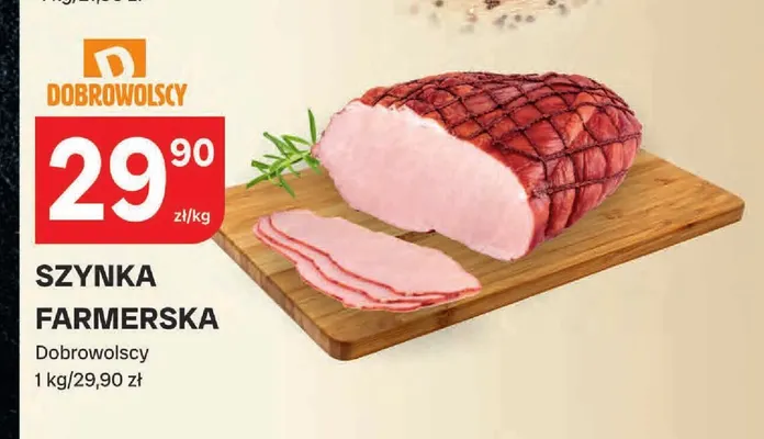 Szynka farmerska Dobrowolscy promocja w Chorten