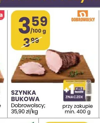 Szynka bukowa Dobrowolscy promocja w Stokrotka