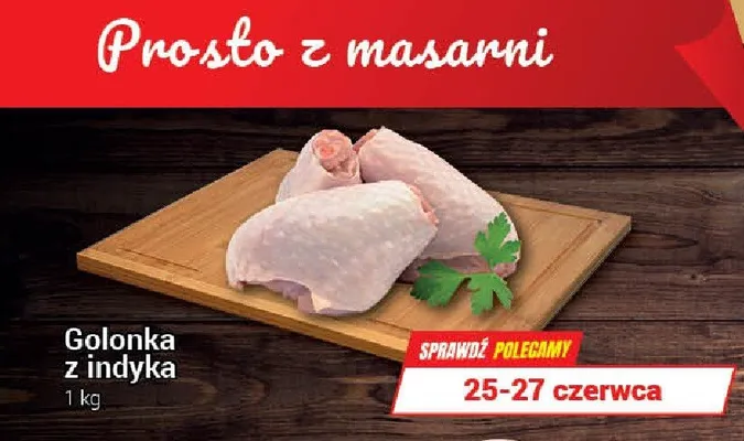 Golonka z indyka promocja w Premium Nasz Sklep