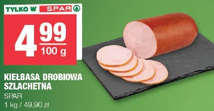 Kiełbasa drobiowa szlachetna promocja w SPAR