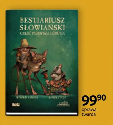 Książka Bestiariusz słowiański część pierwsza i druga Bosz promocja w Empik