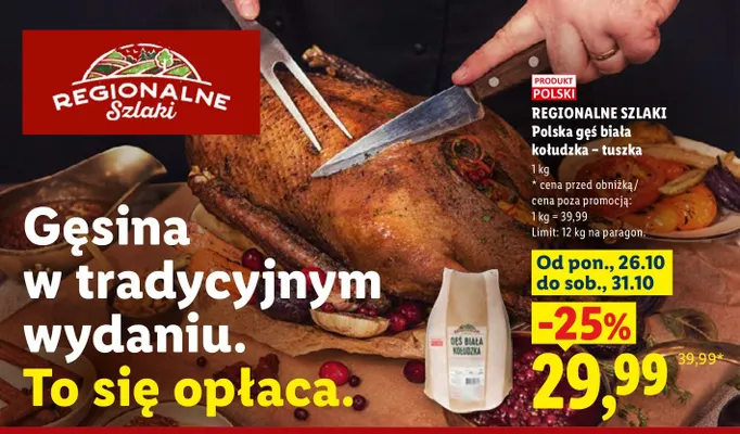 Polska gęś biała kołudzka - tuszka Regionalne Szlaki promocja w Lidl