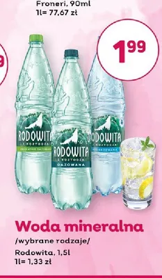 Woda mineralna Rodowita gazowana promocja w Bliski