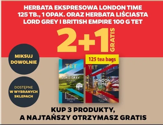 Herbata ekspresowa London Time, Lord Grey, British Empire Tet promocja w Netto