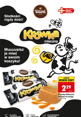 Krówka mleczna Wawel na wagę promocja w Biedronka