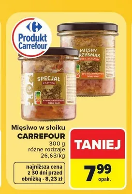 Mięsiwo w słoiku Mięsny przysmak w sosie własnym Carrefour promocja w Carrefour Market