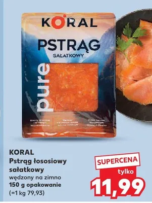 Pstrąg łososiowy sałatkowy wędzony na zimno Koral promocja w Kaufland