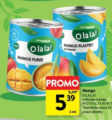 Mango puree O la la! promocja w Intermarche