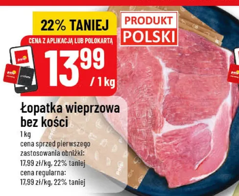 Łopatka wieprzowa bez kości polska promocja w POLOmarket