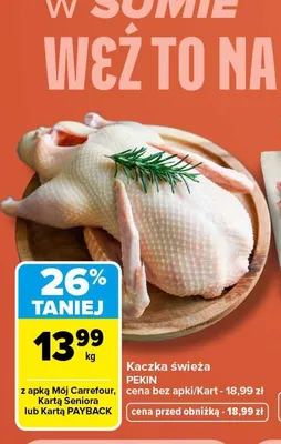 Kaczka świeża Pekin promocja w Carrefour Market