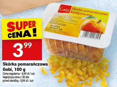 Skórka pomarańczowa Gobi, 100 g promocja w Twój Market