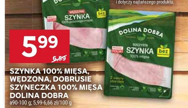 Szyneczka 100% mięsa Dobrusie Dolina Dobra promocja w Stokrotka
