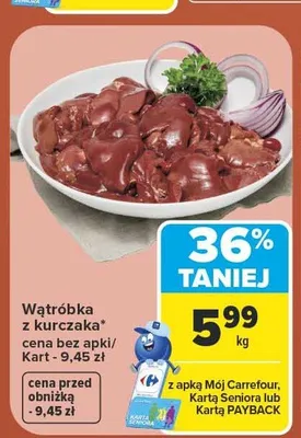 Wątróbka z kurczaka promocja w Carrefour