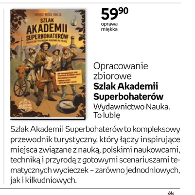Książka Szlak Akademii Superbohaterów Nauka. To lubię promocja w Empik