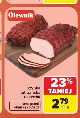 Szynka tatrzańska Olewnik promocja w Carrefour Market