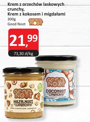 Krem z orzechów laskowych crunchy, Krem z kokosem i migdałami Good Noot promocja w Market Point