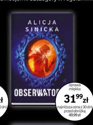 Książka Obserwator Alicja Sinicka oprawa miękka promocja w Empik
