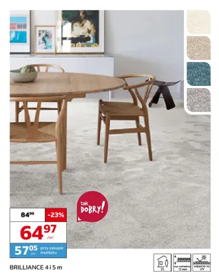 Wykładzina dywanowa Brilliance 4 i 5 m promocja w Komfort