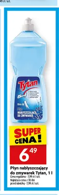 Płyn nabłyszczający do zmywarek Tytan promocja w Twój Market