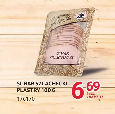 Schab szlachecki plastry ZMB Białystok promocja w Selgros