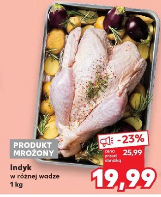 Indyk w różnej wadze promocja w Kaufland