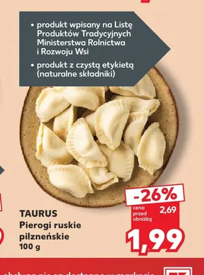 Pierogi ruskie pilzneńskie Taurus promocja w Kaufland
