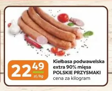 Kiełbasa podwawelska extra 90% mięsa Polskie Przysmaki promocja w Gama