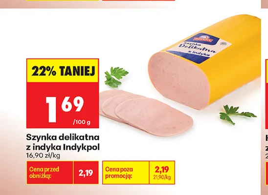 Szynka delikatna z indyka Indykpol promocja w Biedronka