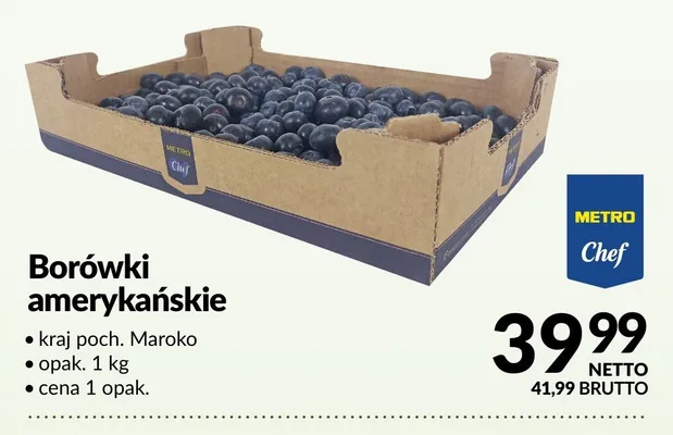 Borówki amerykańskie Metro Chef kraj poch. Maroko promocja w Makro