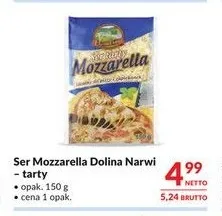 Ser Mozzarella tarty Dolina Narwi promocja w Makro