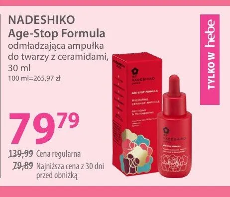 Odmładzająca ampułka do twarzy z ceramidami NADESHIKO Age-Stop Formula promocja w Hebe