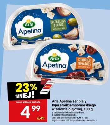Ser biały typu śródziemnomorskiego w zalewie olejowej z zielonymi oliwkami i czosnkiem Arla Apetina promocja w Twój Market