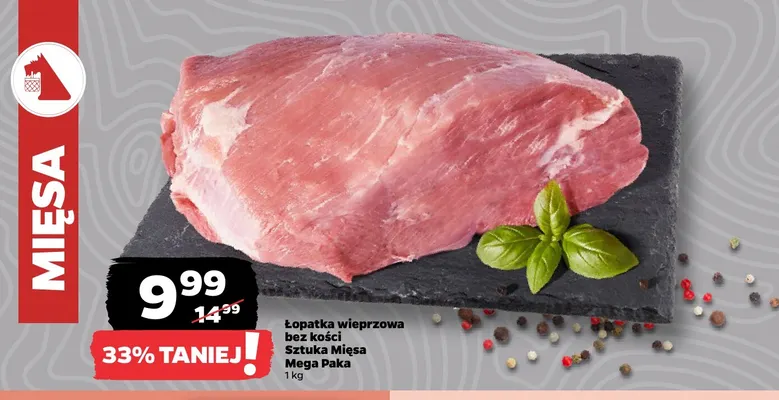 Łopatka wieprzowa bez kości Mega Paka Sztuka Mięsa promocja w Netto