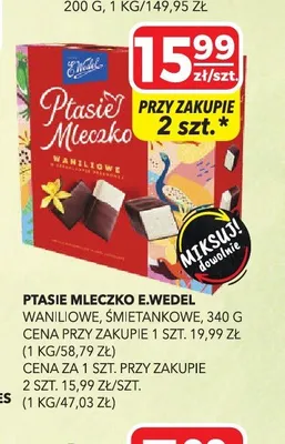 Ptasie Mleczko E.Wedel śmietankowe promocja w Top Market
