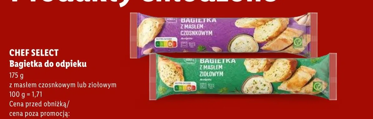 Bagietka do odpieku z masłem ziołowym CHEF SELECT promocja w Lidl