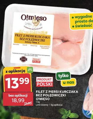 Filet z piersi kurczaka bez polędwiczki O!mięso promocja w Stokrotka