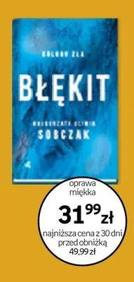 Książka Błękit. Kolory zła Małgorzata Oliwia Sobczak oprawa miękka promocja w Empik