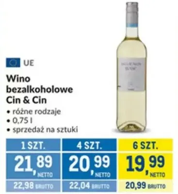 Wino bezalkoholowe Cin & Cin różne rodzaje promocja w Makro