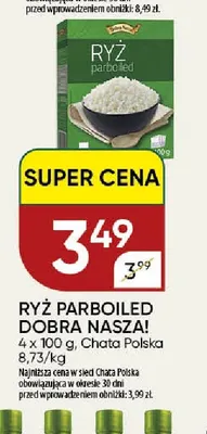 Ryż parboiled 4-pak Dobra Nasza! promocja w Chata Polska