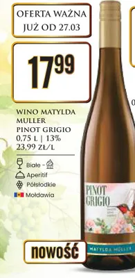 Wino Matylda Muller Pinot Grigio promocja w Dino