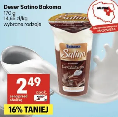 Deser Satino Bakoma promocja w Delikatesy Centrum
