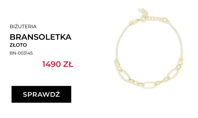 Bransoletka złota Briju promocja w Briju