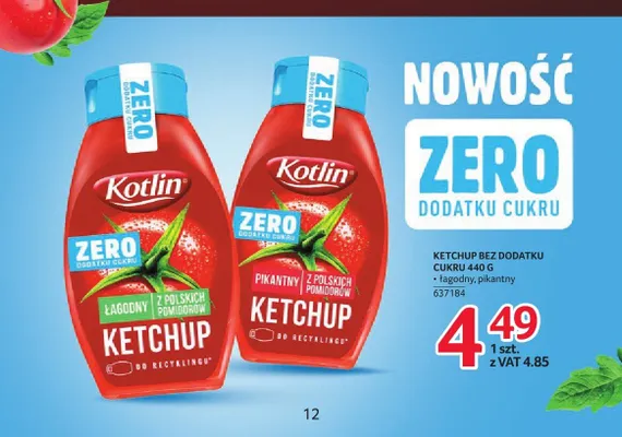 Ketchup bez dodatku cukru pikantny Kotlin promocja w Selgros
